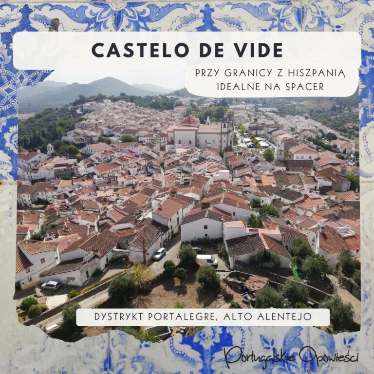 Portugalia mało znana - Castelo de Vide