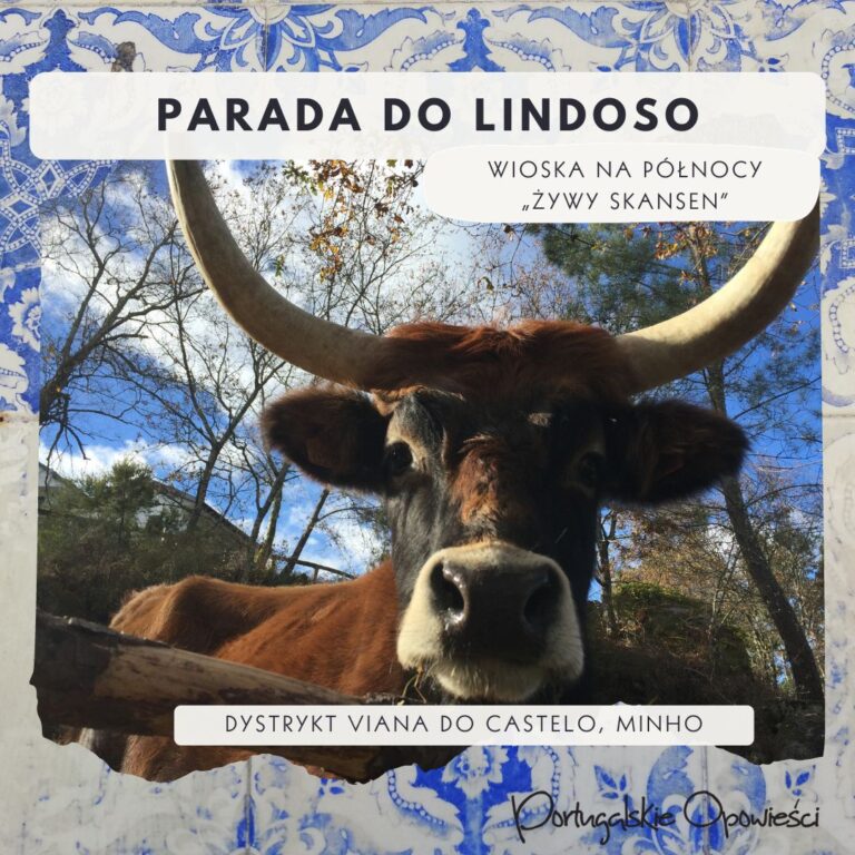Portugalia mało znana - Parada do Lindoso