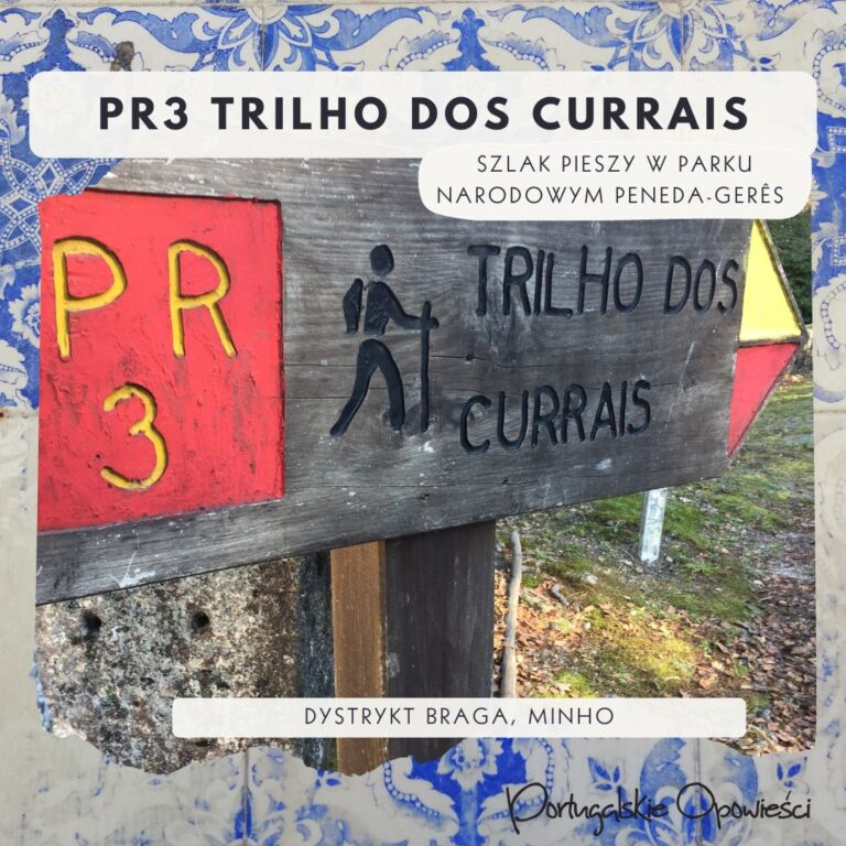 Portugalia mało znana - góry Geres - szlak pieszy PR3